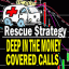 deep-in-money-covered-calls-rescue