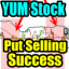 put-selling-success-yum-stock