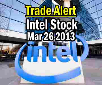 Trade Alert – Intel Stock – Puts Sold Mar 26 2013