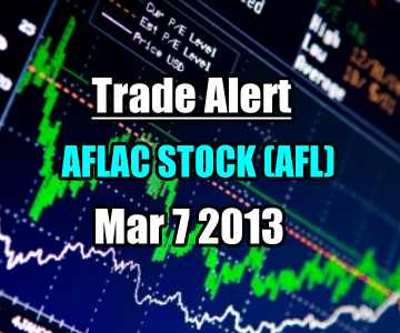 Trade Alert – Aflac Stock Trade March 7 2013