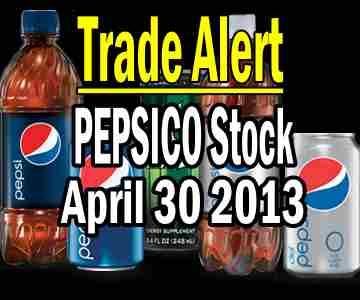 Trade Alert – PepsiCo Stock – Apr 30 2013