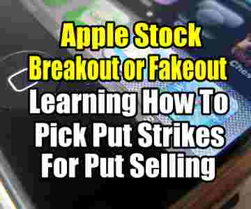 Apple Stock Biweekly Put Selling Strategy – Breakout or Fakeout – Aug 20 2013