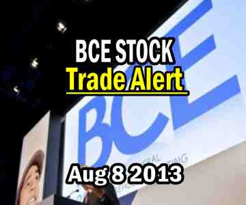Trade Alert – BCE Stock Aug 8 2013