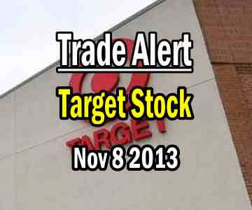 Trade Alert – Target Stock (TGT) and Strategy for Nov 8 2013