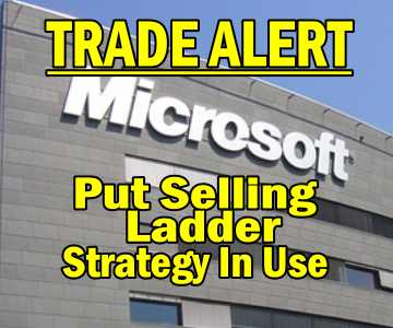Trade Alert – Microsoft Stock Put Selling Ladder Continues -May 16 2014
