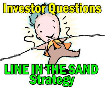 Protecting Profits – Line In The Sand Strategy For Inactive Investors