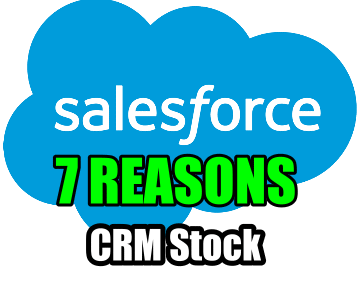 7 Reasons Why I Like Salesforce Stock At The Close Nov 19 2014