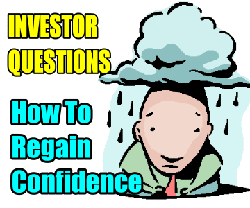 10 Ways To Regain Investing Confidence – Investor Questions for Feb 28 2015