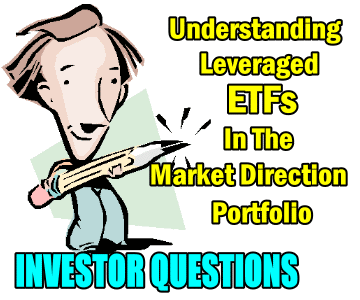SDOW – Understanding Leveraged ETFS In The Market Direction Portfolio – Investor Questions