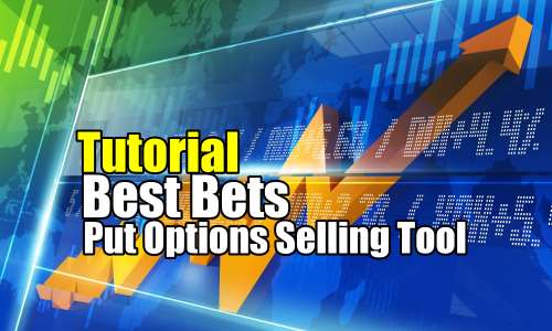 Learning The Best Bets Put Options Selling Tool