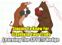 Signals To Know For Staying In Your Trade - Learning The SPY ETF Hedge Strategy