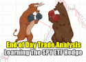 End of Day Trade Analysis