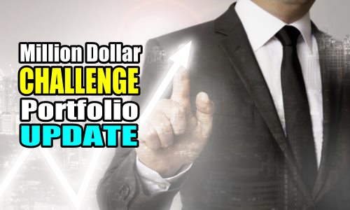 Million Dollar Challenge Portfolio Update – Fri Jun 23 2023