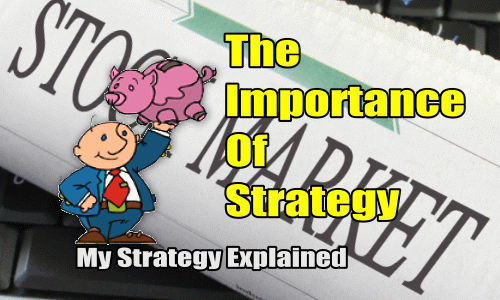 Stock Market Investing - Importance of Strategy