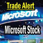 Microsoft Stock (MSFT) Trade Alert – Put Selling Ladder Strategy Continues