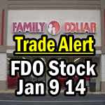 Family Dollar Stock trade Jan 9 2014