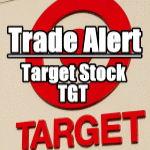 Target Stock (TGT) – Trade Alert As Target Stock (TGT) Falls Today 5%
