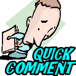 Quick Comments – Wednesday Jun 15 2016 2:13 PM