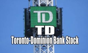 Toronto-Dominion Bank Stock TD