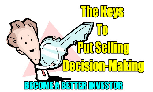 The Keys To Put Selling Decision-Making – Become A Better Investor