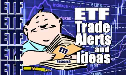 ETF Trade Alert and Idea for Wed Feb 1 2023
