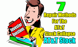 7 repair methods for the AT&T Stock collapse