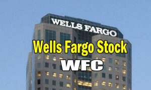 Wells Fargo Stock (WFC)