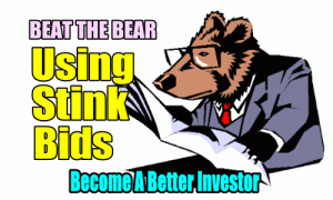 Using Stink Bids - Beat The Bear