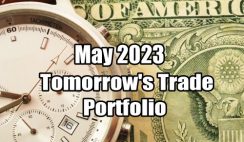 Tomorrow's Trade Portfolio for May 2023