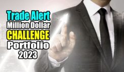 Million Dollar Challenge Portfolio 2023 Trade Alert