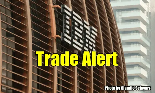 International Business Machines Stock (IBM) Trade Alert