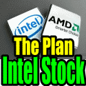 Intel Stock Could Be Sideswiped By AMD Stock Shows Having A Plan Works