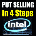 Put Selling Intel Stock Using The 4 Steps For Trading Options