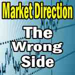 Market Direction Outlook For June 28 2013 – The Wrong Side