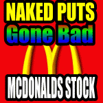 Naked Puts On McDonalds Stock (MCD Stock) Fall In The Money
