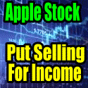 Put Selling For Income In Apple Stock
