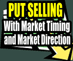Put Selling with Market Timing and Market Direction