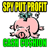 SPY PUT Trade Keeps Growing My Cash Cushion
