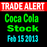 Coca Cola Stock Trade Alert Feb 15 2013
